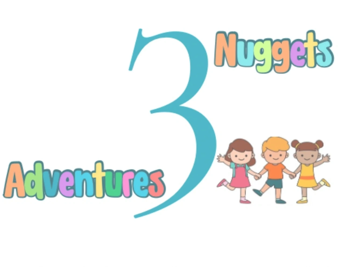 3 Nuggets Adventures